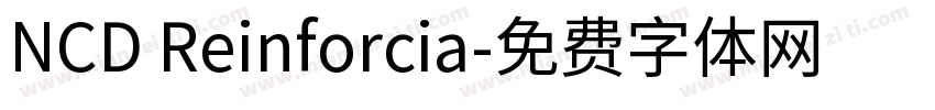 NCD Reinforcia字体转换